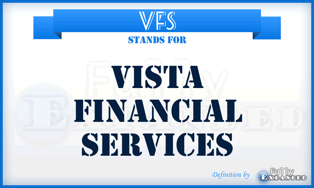 VFS - Vista Financial Services