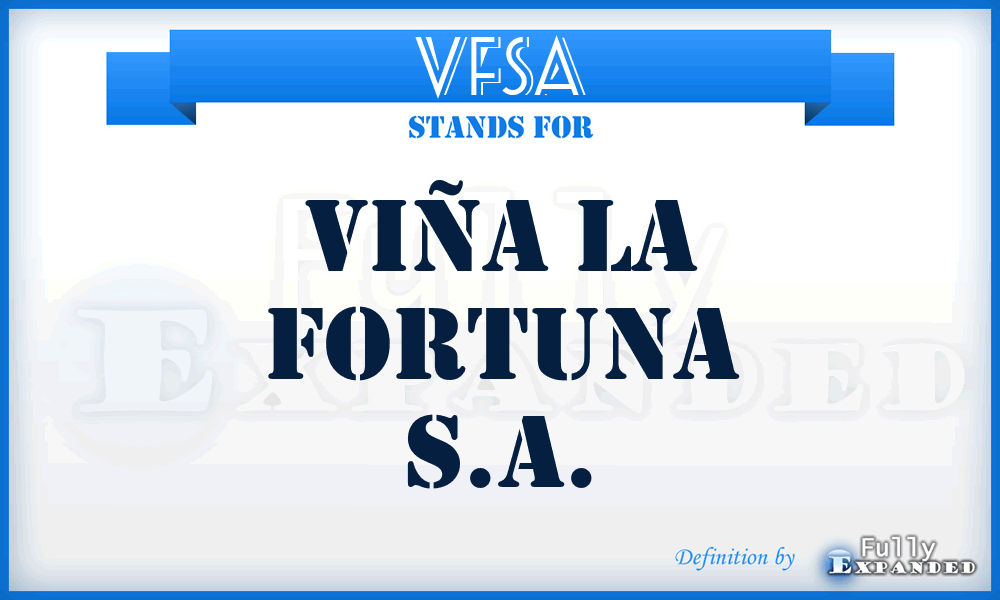 VFSA - Viña la Fortuna S.A.