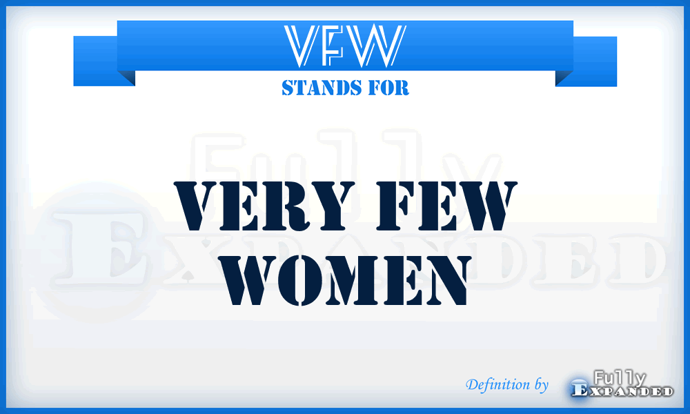 VFW - Very Few Women