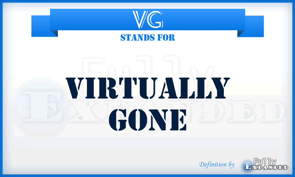 VG - Virtually Gone