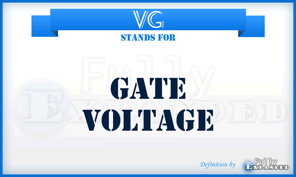 VG - gate voltage