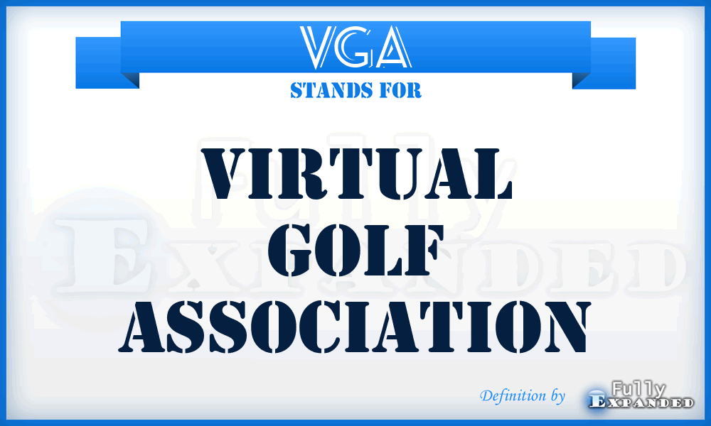 VGA - Virtual Golf Association