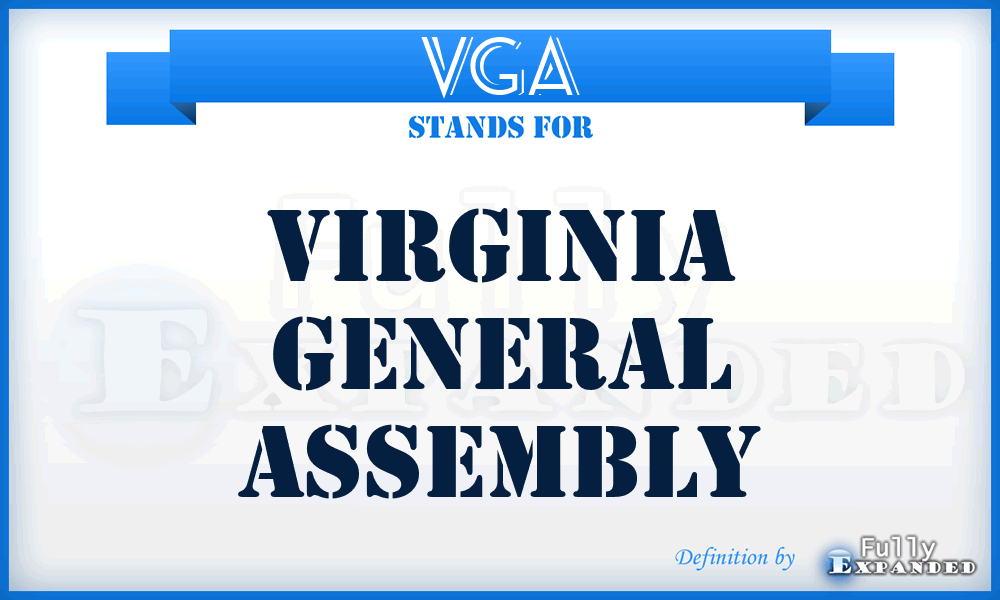 VGA - Virginia General Assembly