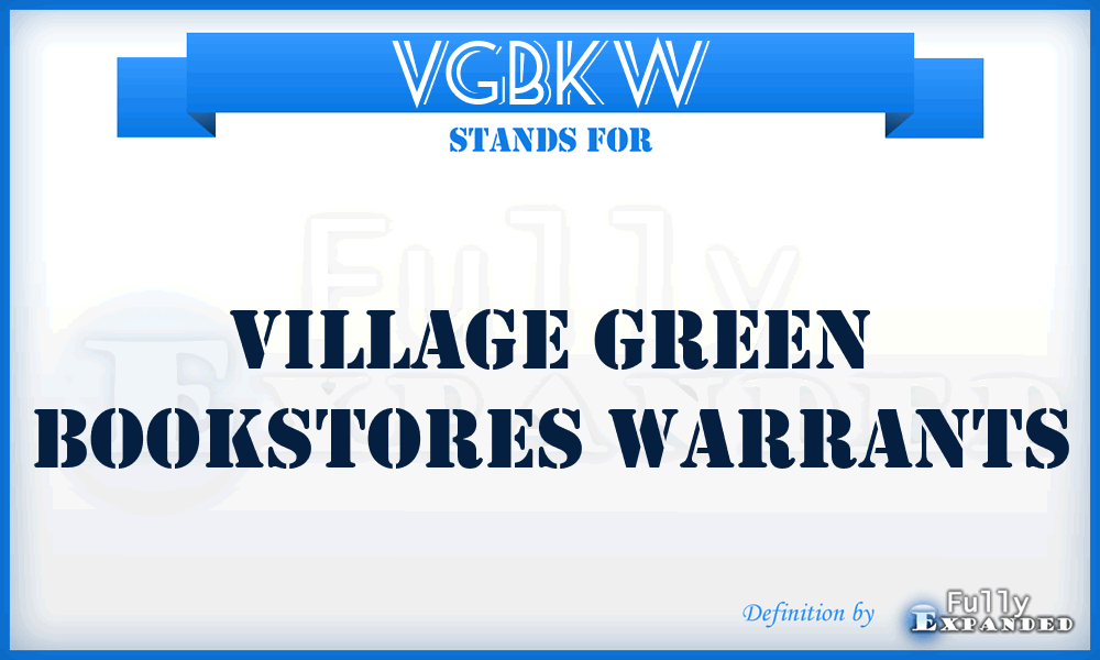 VGBKW - Village Green Bookstores Warrants