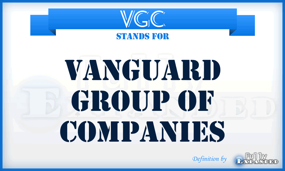 VGC - Vanguard Group of Companies