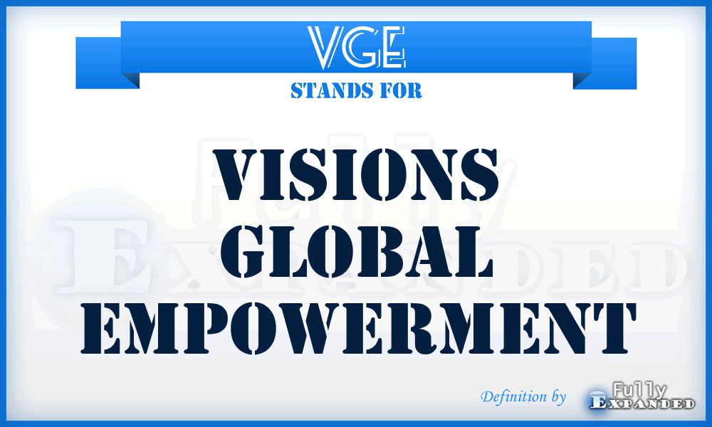 VGE - Visions Global Empowerment