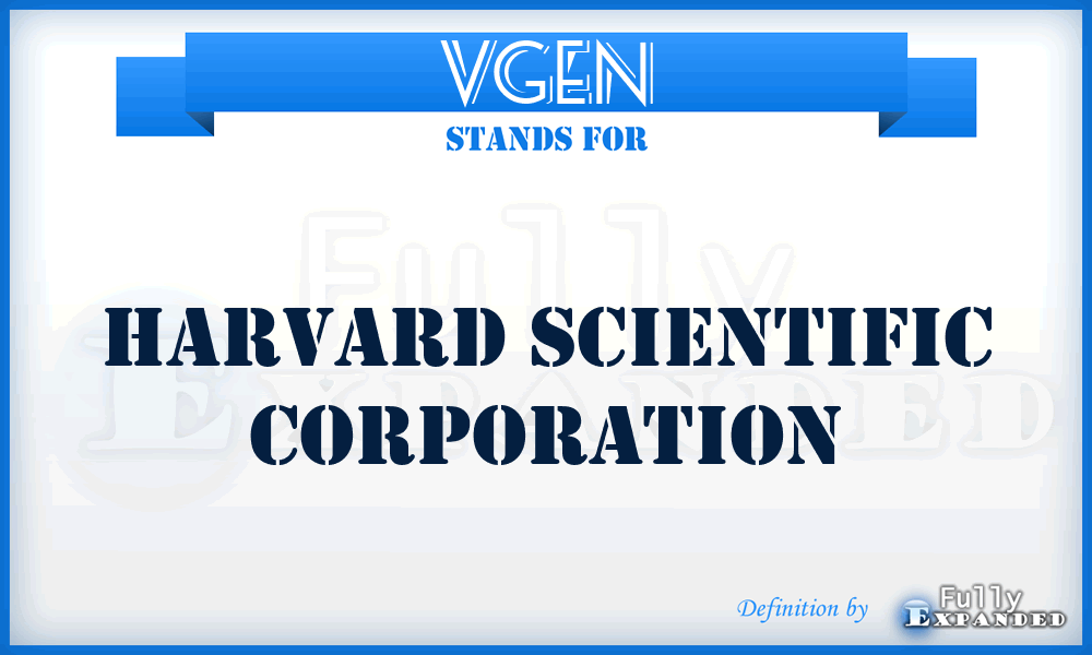 VGEN - Harvard Scientific Corporation