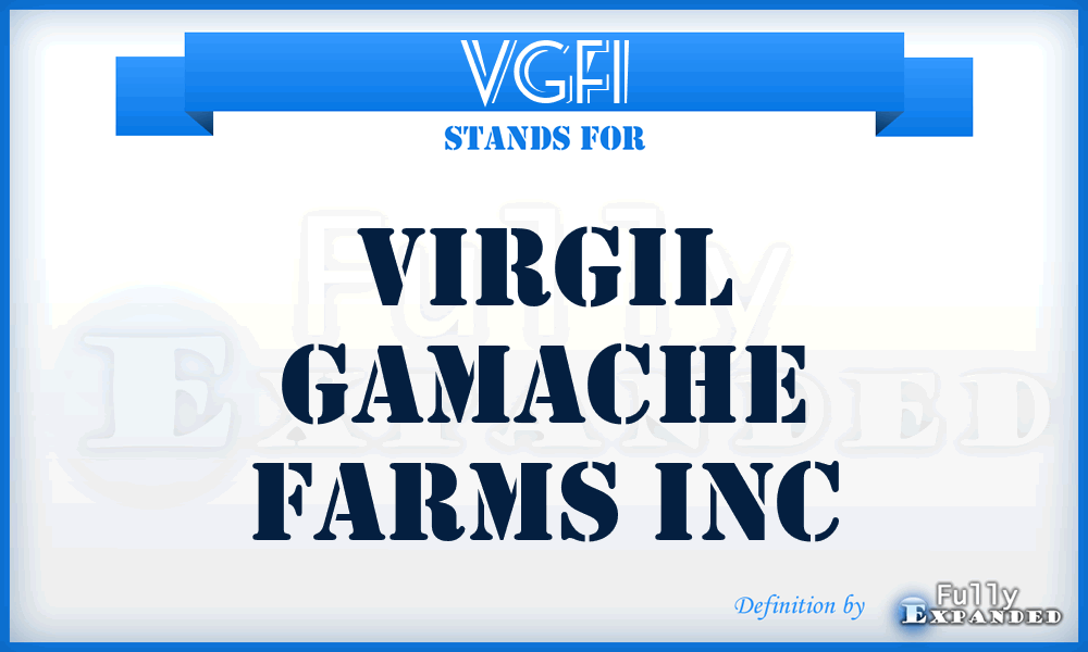 VGFI - Virgil Gamache Farms Inc