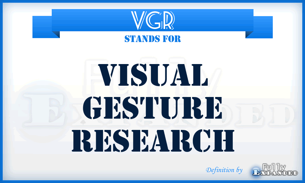VGR - Visual Gesture Research