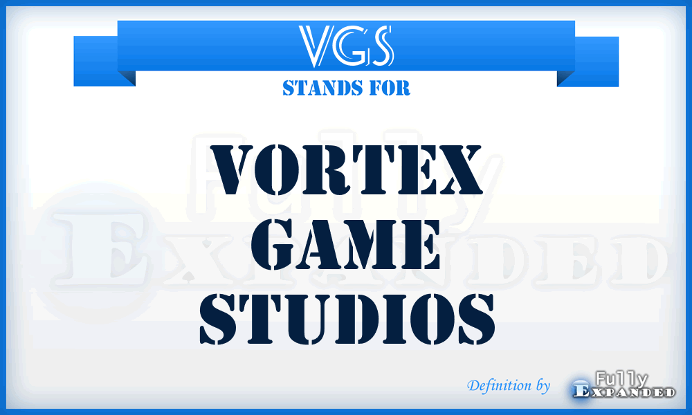 VGS - Vortex Game Studios