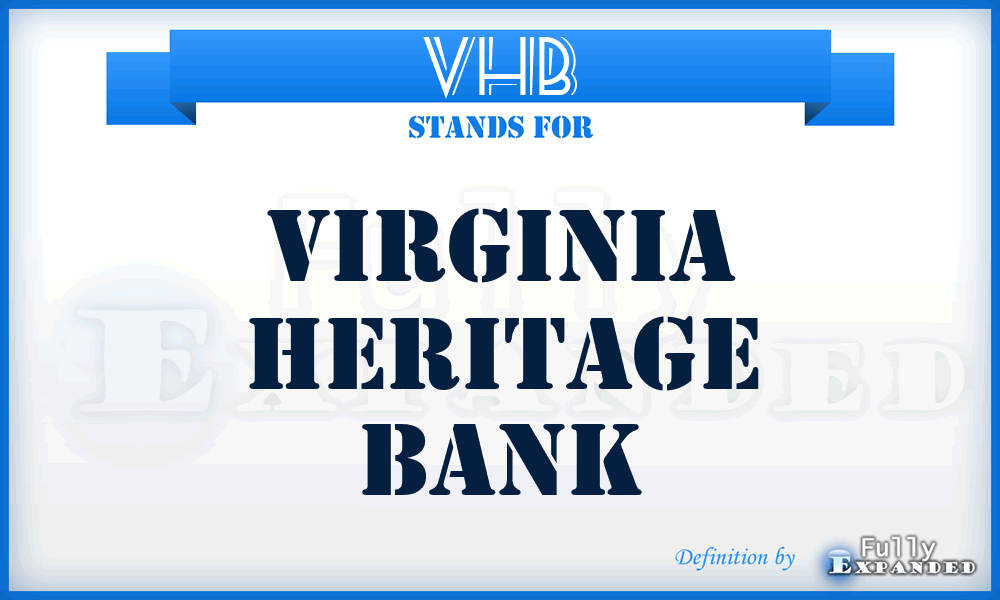 VHB - Virginia Heritage Bank