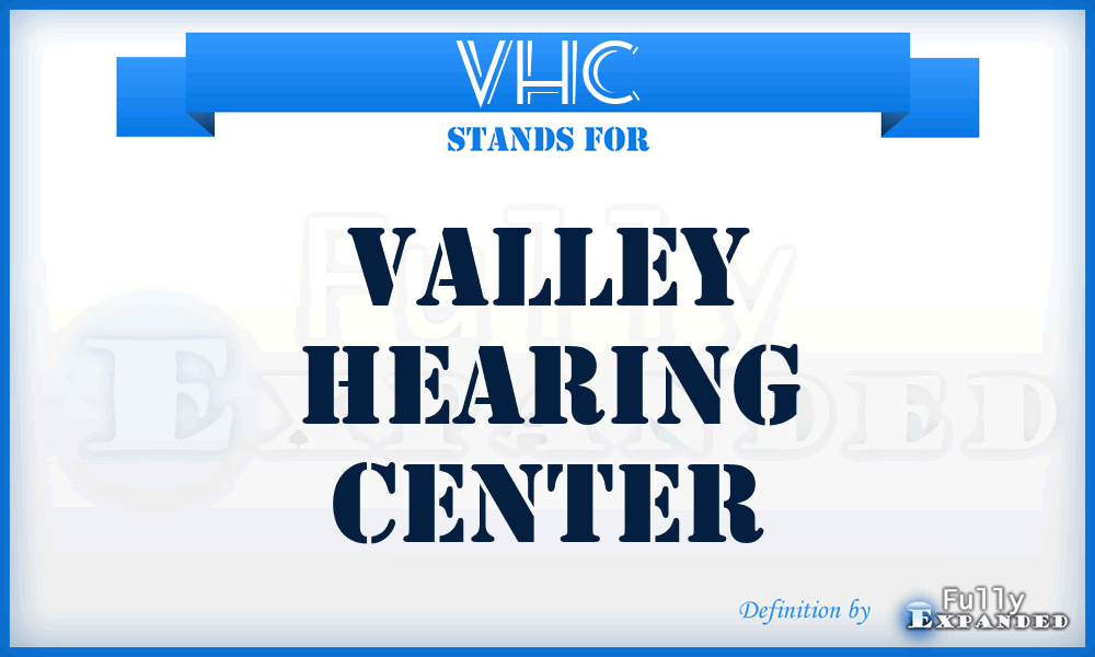 VHC - Valley Hearing Center