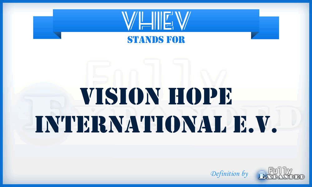 VHIEV - Vision Hope International E.V.