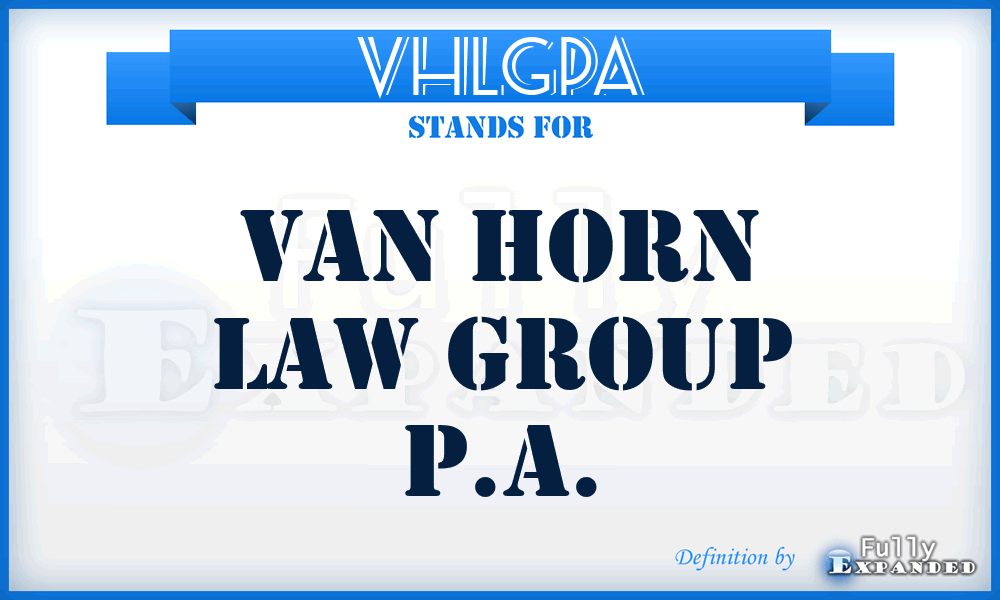 VHLGPA - Van Horn Law Group P.A.