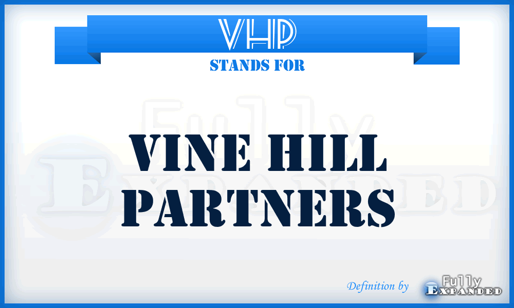 VHP - Vine Hill Partners