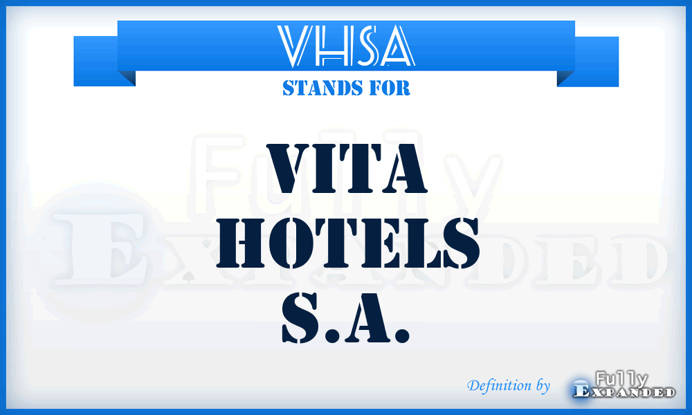 VHSA - Vita Hotels S.A.