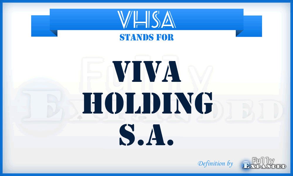 VHSA - Viva Holding S.A.