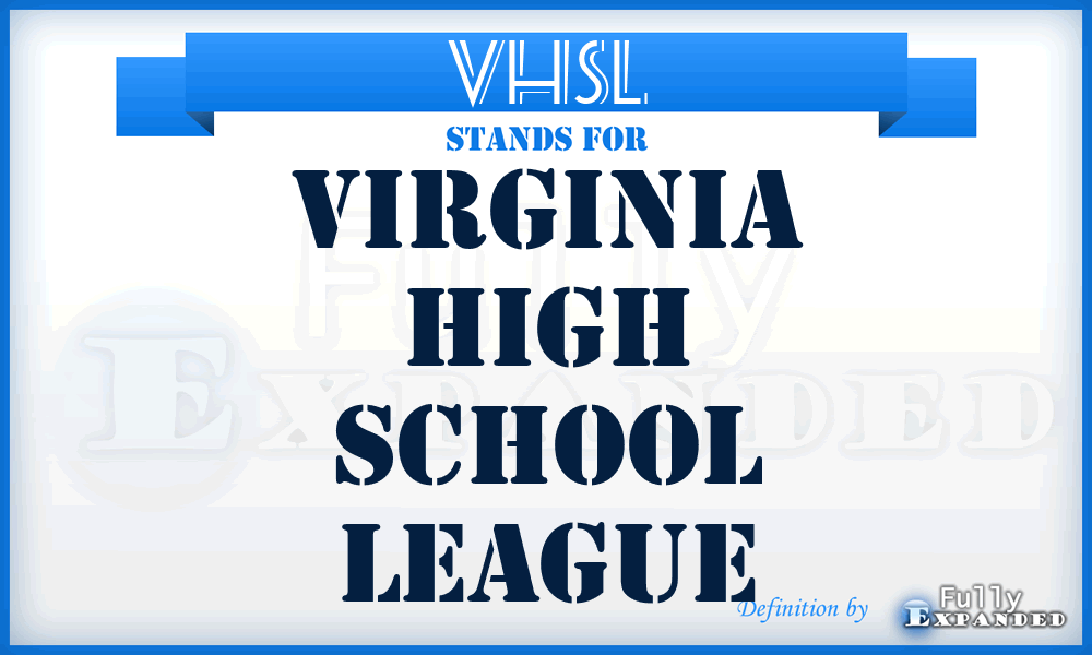VHSL - Virginia High School League