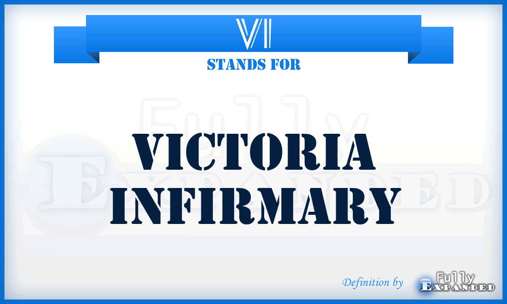 VI - Victoria Infirmary