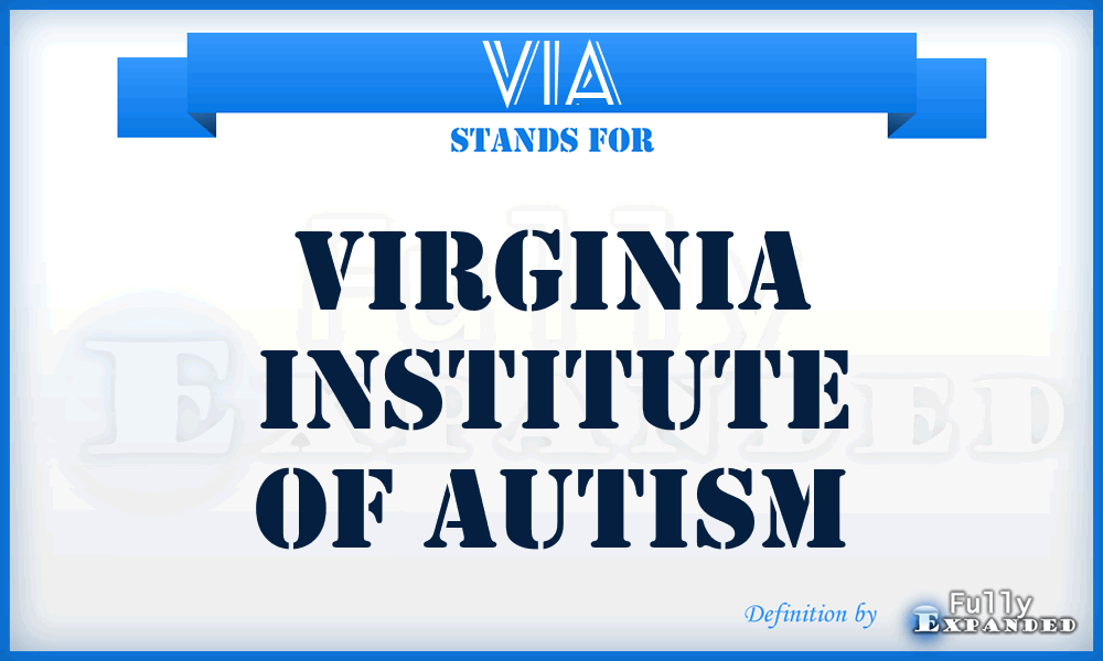 VIA - Virginia Institute of Autism