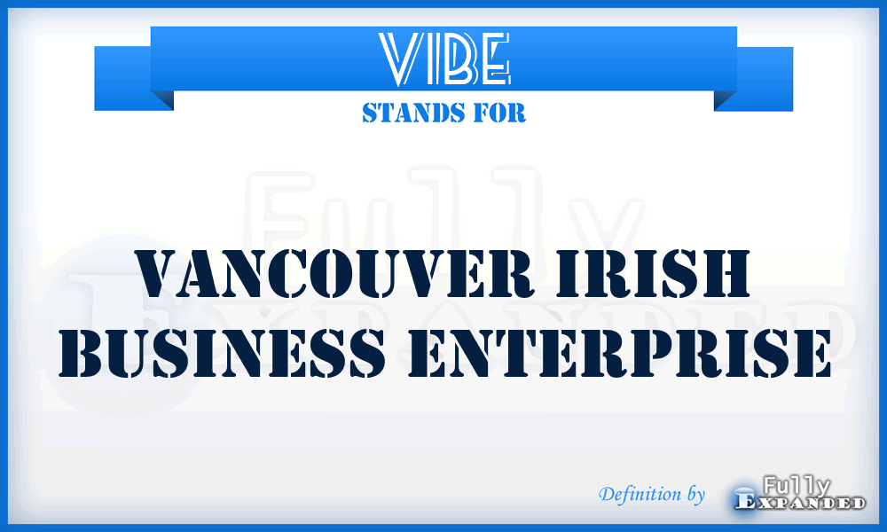 VIBE - Vancouver Irish Business Enterprise