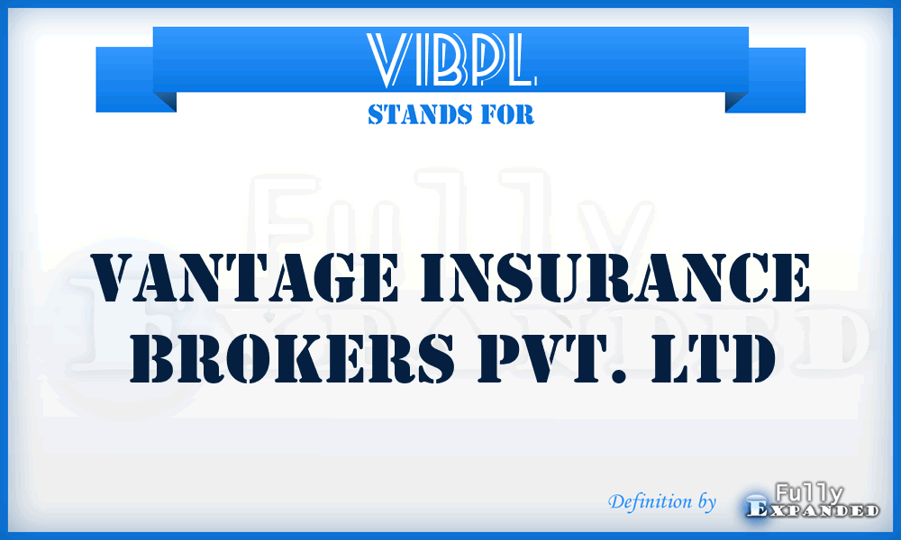 VIBPL - Vantage Insurance Brokers Pvt. Ltd
