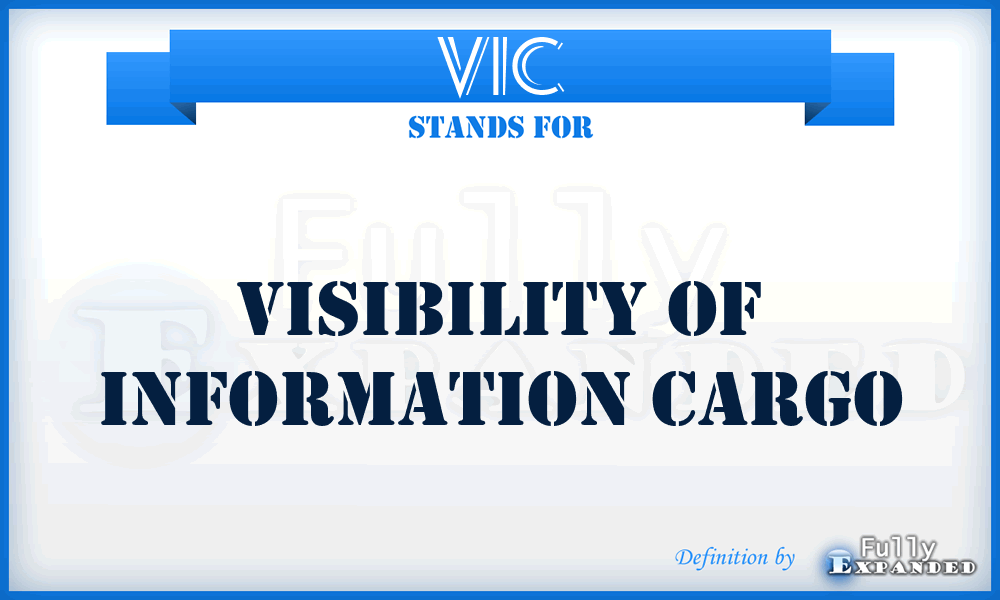 VIC - Visibility of Information Cargo