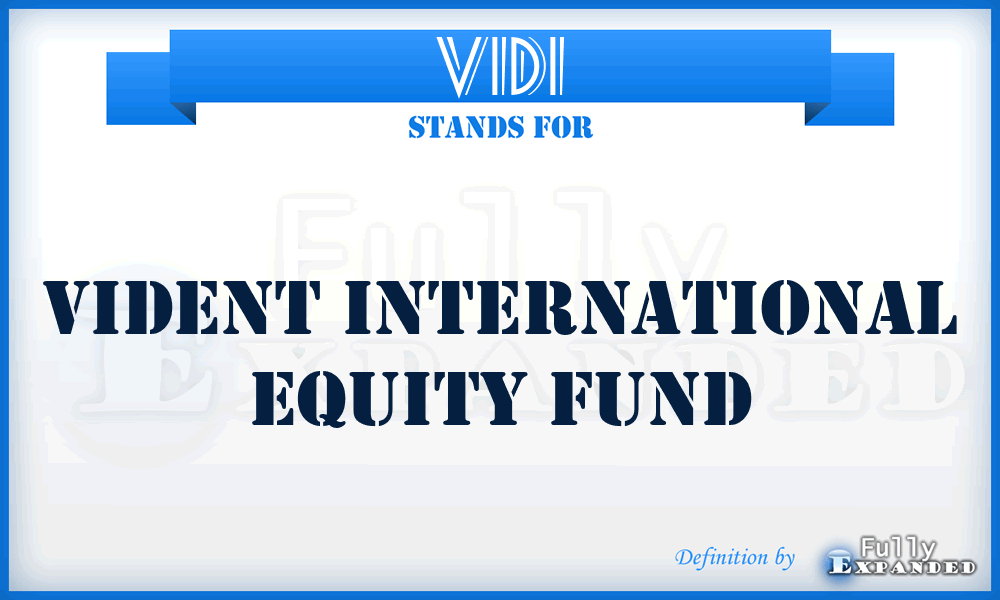 VIDI - Vident International Equity Fund