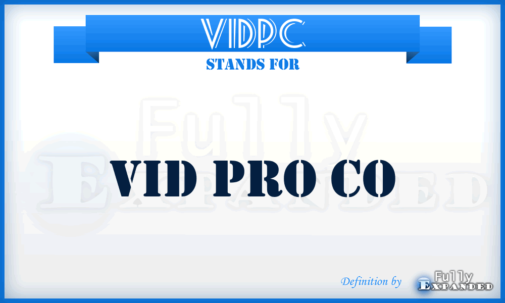 VIDPC - VID Pro Co