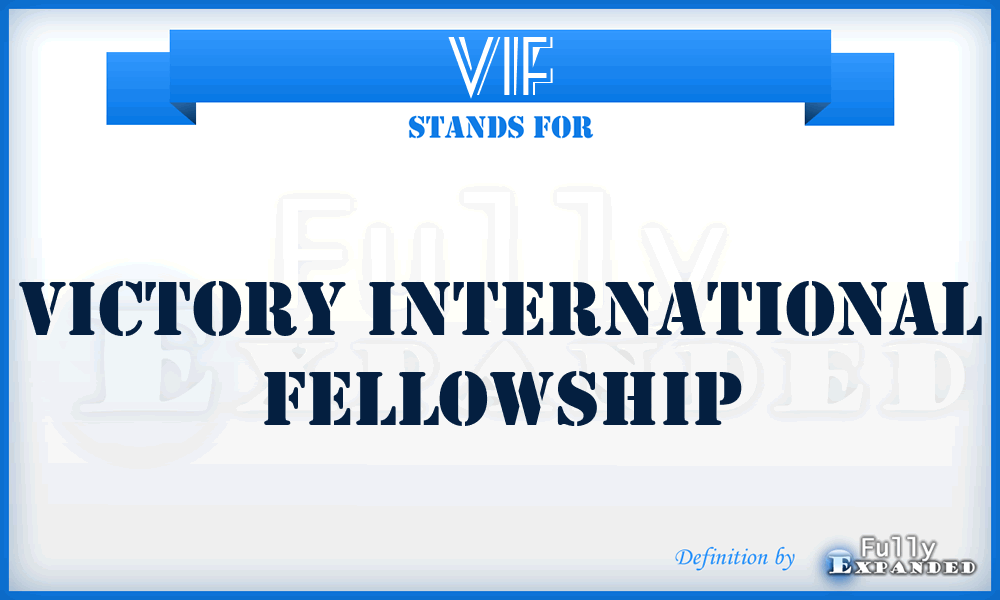 VIF - Victory International Fellowship