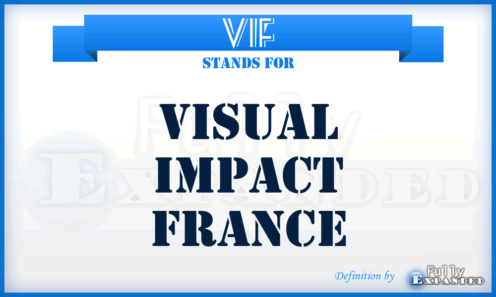 VIF - Visual Impact France
