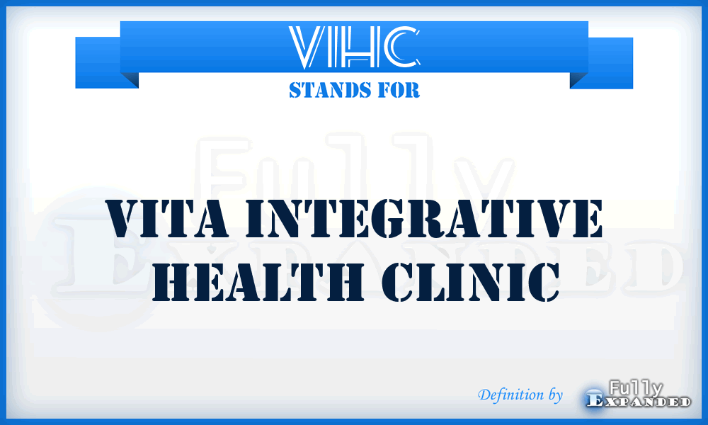 VIHC - Vita Integrative Health Clinic