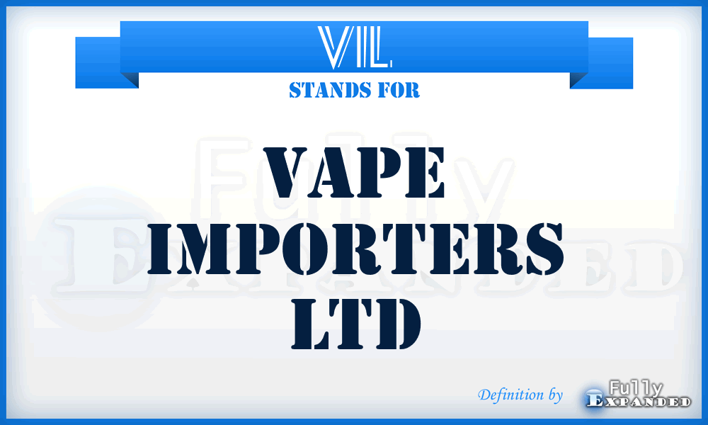 VIL - Vape Importers Ltd