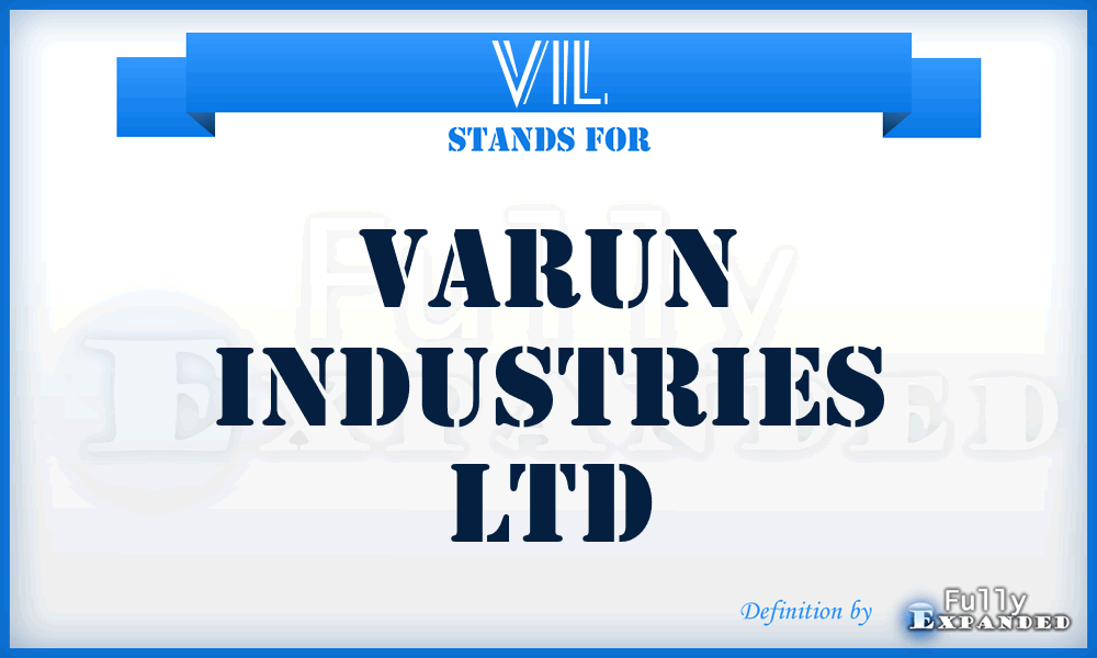VIL - Varun Industries Ltd