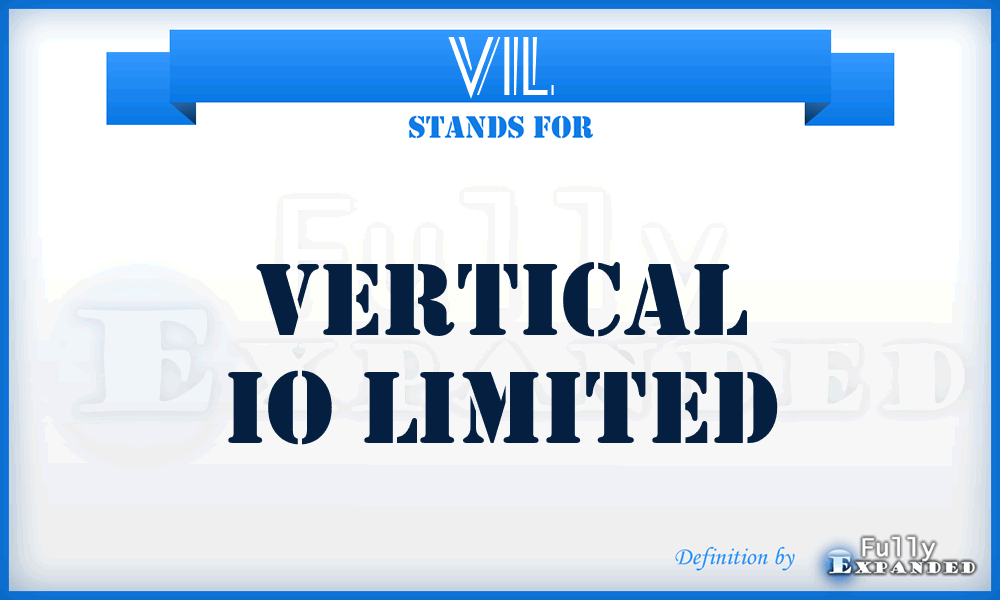 VIL - Vertical Io Limited