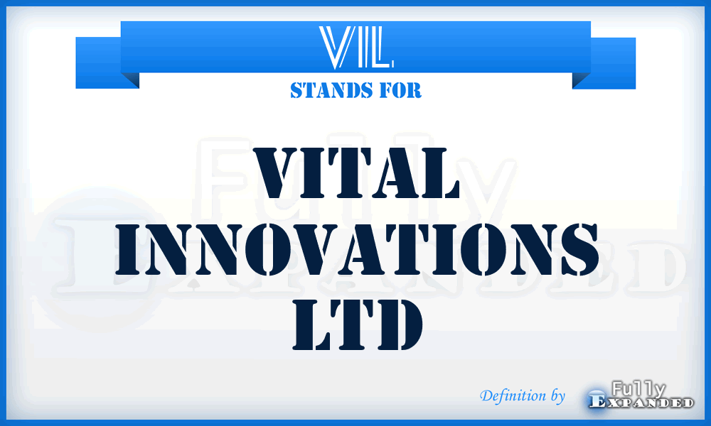 VIL - Vital Innovations Ltd