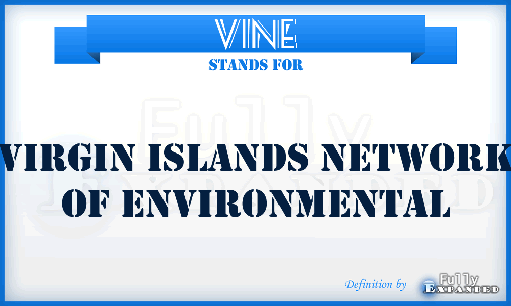 VINE - Virgin Islands Network of Environmental