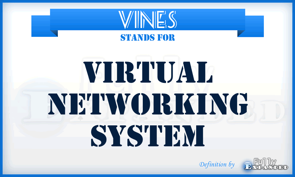 VINES - virtual networking system
