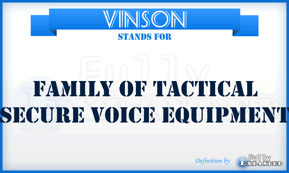 VINSON - family of tactical secure voice equipment