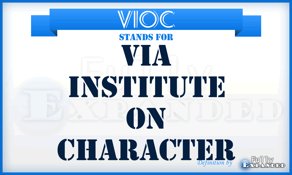 VIOC - Via Institute On Character