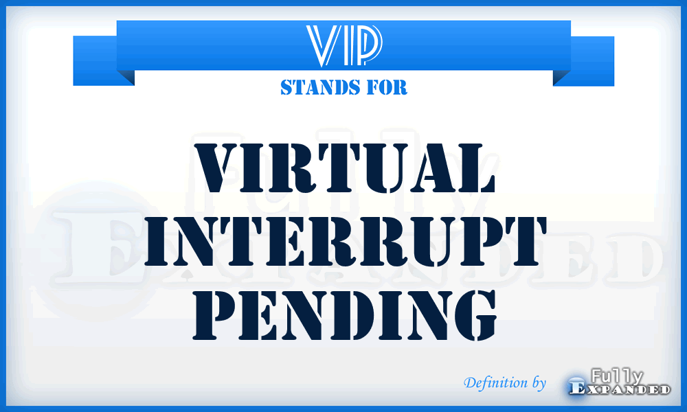 VIP - virtual interrupt pending