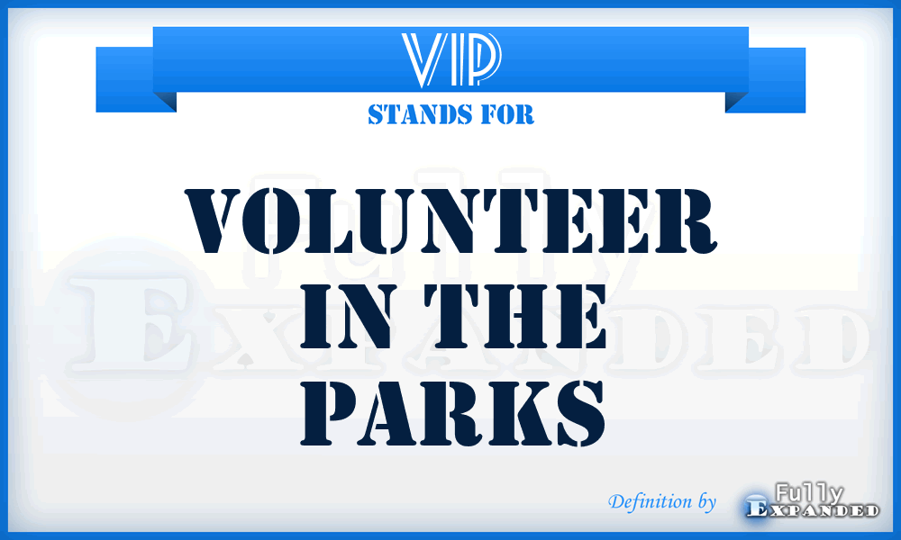 VIP - Volunteer In the Parks