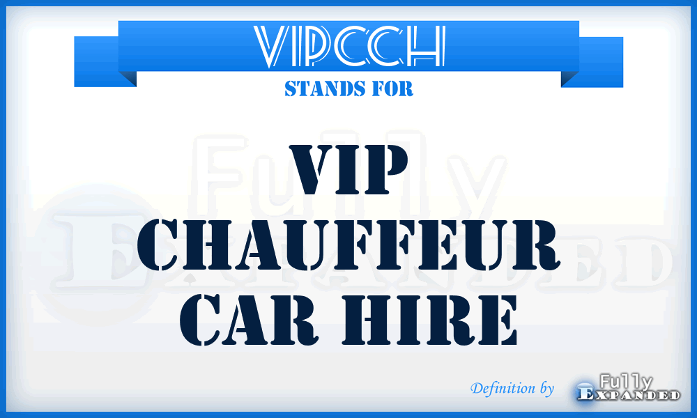 VIPCCH - VIP Chauffeur Car Hire