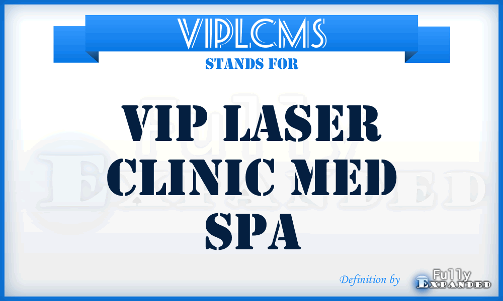VIPLCMS - VIP Laser Clinic Med Spa