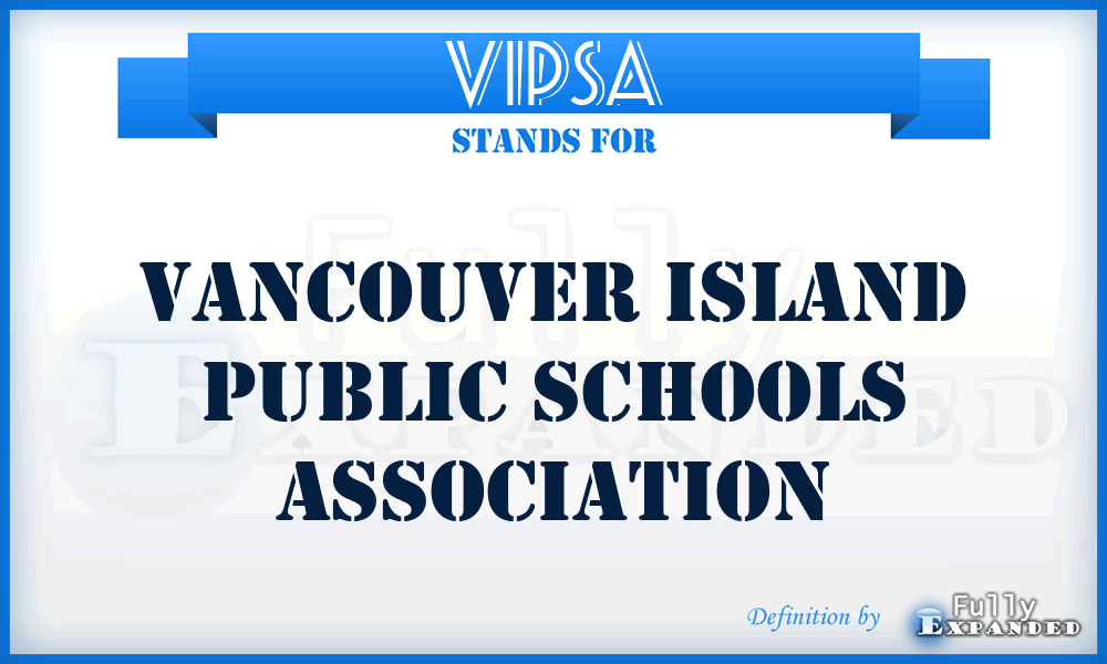 VIPSA - Vancouver Island Public Schools Association