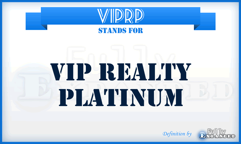 VIPRP - VIP Realty Platinum