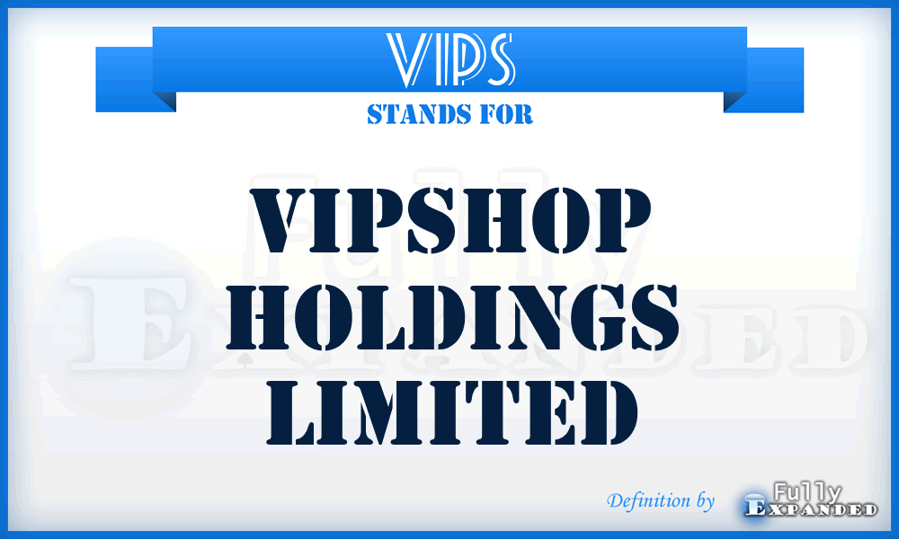 VIPS - Vipshop Holdings Limited