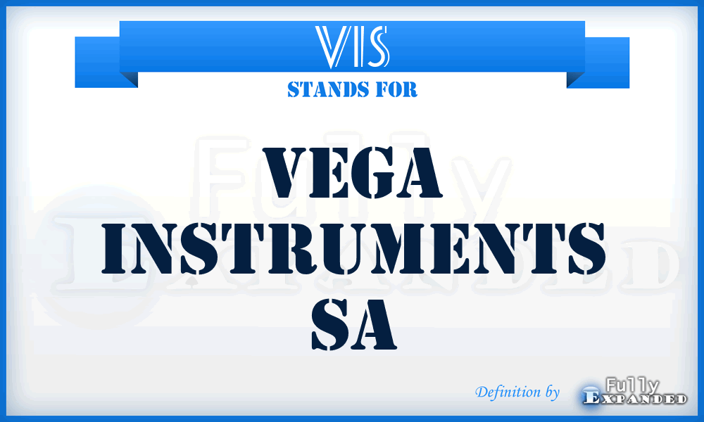 VIS - Vega Instruments Sa