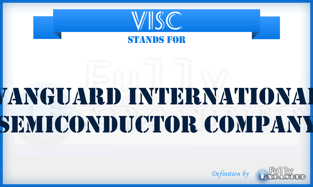 VISC - Vanguard International Semiconductor Company