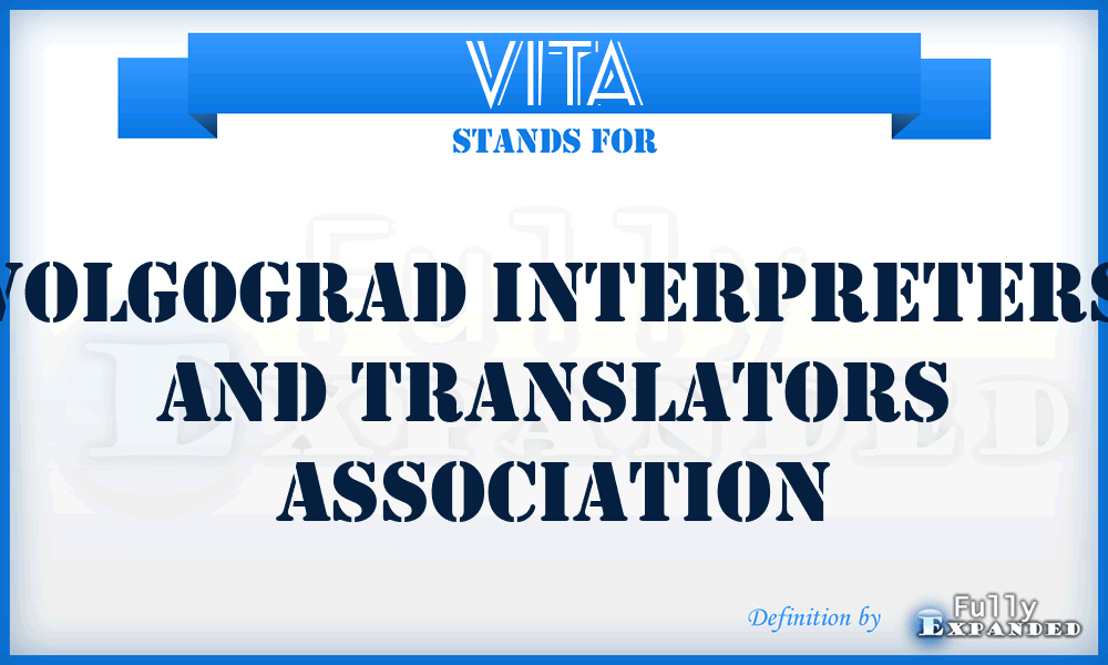 VITA - Volgograd Interpreters And Translators Association